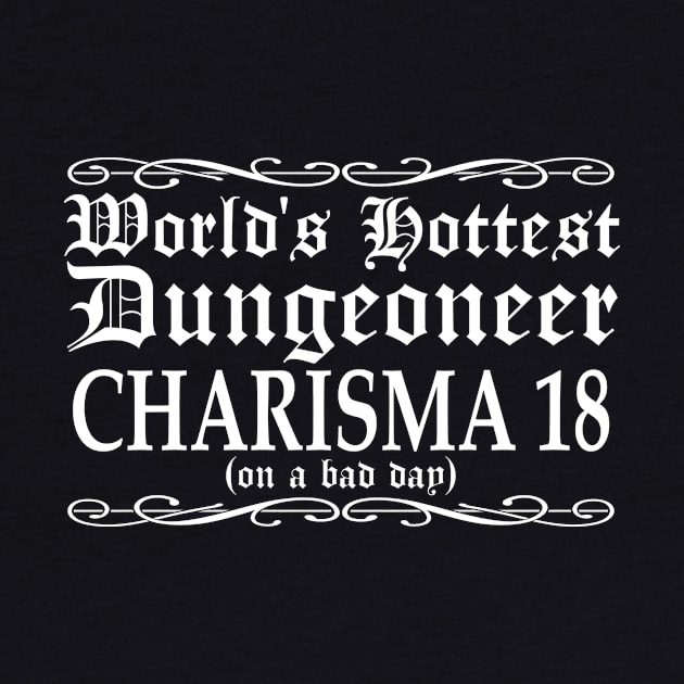 World's Hottest Dungeoneer by Sifs Store